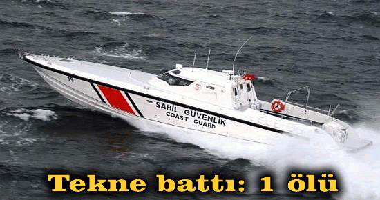 Tekne battı: 1 ölü