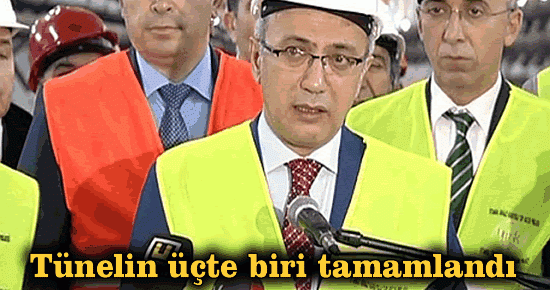 Tünelin üçte biri tamamlandı