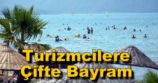 Turizmcilere Çifte Bayram