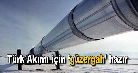 Türk Akımı için ?güzergah? hazır