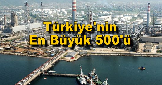 Türkiye'nin En Büyük 500'ü