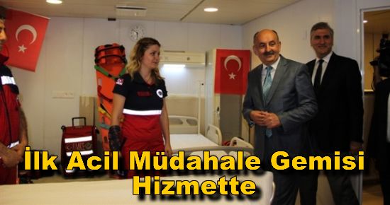 Türkiye?nin İlk Acil Müdahale Gemisi hizmette