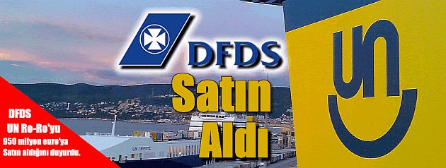 UN RoRo 950 milyon euro'ya DFDS'de