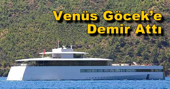 Venüs Göcek?e Demir Attı