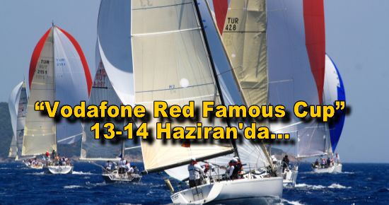 ?Vodafone Red Famous Cup? 13-14 Haziran'da...