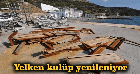 Yelken kulüp yenileniyor