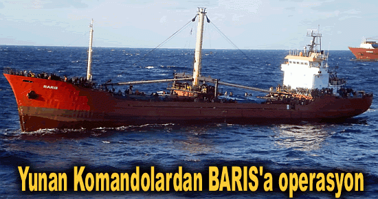 Yunan Komandolardan BARIS' a operasyon