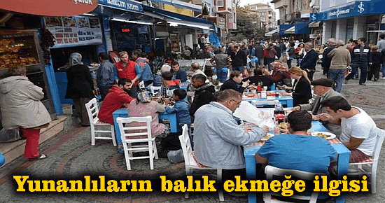 Yunanlıların balık ekmeğe ilgisi