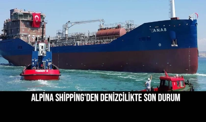 ALPİNA SHİPPİNG'den son durum