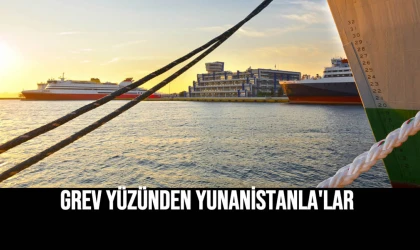 Grev nedeniyle gemiler Yunanistan'da