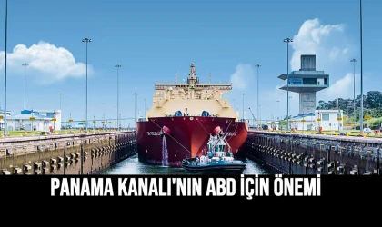 Panama Kanalı'nın ABD İçin Önemi