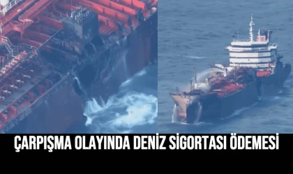 Çarpışma Olayında Deniz Sigortası Ödemesi